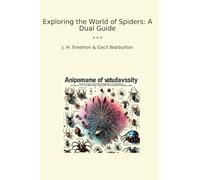 Exploring the World of Spiders: A Dual Guide (Classic Bundles)