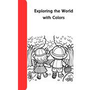 Exploring the World with Colors: coloring book