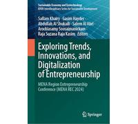 Exploring Trends, Innovations, and Digitalization of Entrepreneurship: MENA Region Entrepreneurship Conference (MENA REC 2024) (Sustainable Economy and Ecotechnology)