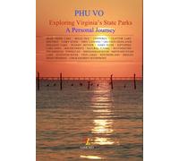 Exploring Virginia's State Parks: A Personal Journey