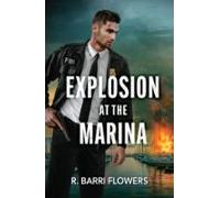 Explosion At The Marina (ebook)