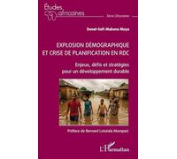 Explosion démographique et crise de planification en RDC: Enjeux, défis et stratégies pour un développement durable (Études Africaines)