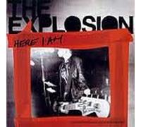 Explosion, The - Here I Am