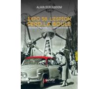 Expo 58 Lespion Perd La Boule (ebook)