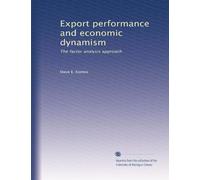 Export performance and economic dynamism: The factor analysis approach