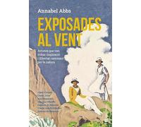 Exposades Al Vent - Artistes Que Van Trobar Inspiracio I Llibertat Caminant Per La Natura: Artistes que van trobar inspiració i llibertat caminant per la natura: 136 (El fil d'Ariadna)
