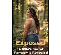 Exposed: A Wife's Secret Fantasy Is Revealed