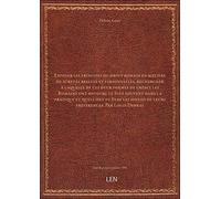 Exposer les principes du droit romain en matière de sûretés réelles et personnelles, rechercher à la
