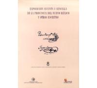 Exposición Sucinta Y Sencilla De La Provincia Del Nuevo México Y Otros Escritos
