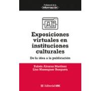 Exposiciones Virtuales En Instituciones Culturales (ebook)