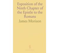 Exposition of the Ninth Chapter of the Epistle to the Romans