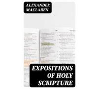 Expositions Of Holy Scripture (ebook)
