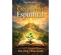 Expositor Bíblico Crecimiento Espiritual