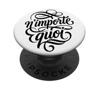 Expresión de caligrafía Francesa N'importe Quoi PopSockets PopGrip Adhesivo