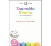 Expresión Escrita 1. La Calesa. Colección Escribo. - 9788481051544