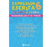 Expresión Escrita. Cuadernos De Lengua 6 (Cuadernos De Lengua Primaria)
