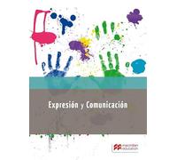 EXPRESION Y COMUNICACION 2015 (Cicl-Educacion Infan) - 9788416092338