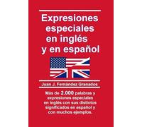 Expresiones especiales en inglés y en español