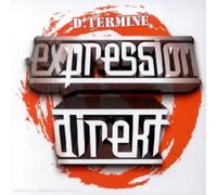 Expression Direkt - D. Terminé