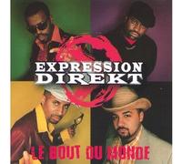 Expression Direkt - Le Bout Monde