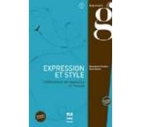 expression et style : perfectionner son expression en français b2-c2 :