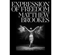 Expression of freedom. Through the world of dance. Ediz. illustrata