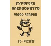 Expresso Racconatto Word Search: Brainrot Puzzle Book | 6x9 Inches | 50+ Puzzles