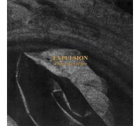 Expulsion - Expulsion - A Bitter Twist Of Fate