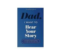 Exquisite Dad, I Want to Hear Your Story Heirloom Edition to Share His Life & His Love A Father'S Gu