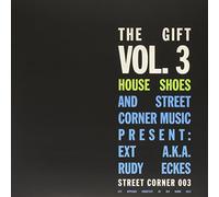 Ext aka Rudy Eckes - House Shoes Presents The Gift: Volume 3 [VINYL] [Vinilo]