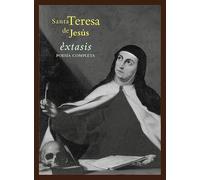 Éxtasis: Poesía completa: 10 (Ha)