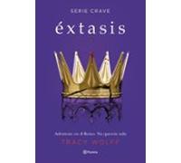 Éxtasis (Serie Crave 6)