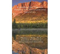 Extending Art Through Outdoor and Environmental Education