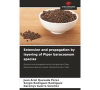Extension and propagation by layering of Piper baracoanum species: Extension and propagation actions by layering of Piper baracoanum species in Guisa. Granma Province. Cuba