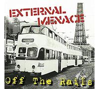 External Menace - Off The Rails