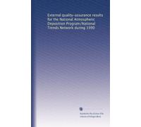External quality-assurance results for the National Atmospheric Deposition Program/National Trends Network during 1990