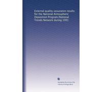 External quality-assurance results for the National Atmospheric Deposition Program/National Trends Network during 1991