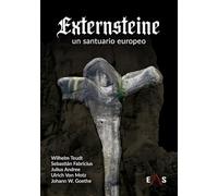 EXTERNSTEINE: UN SANTUARIO EUROPEO: 17 (ESTUDIOS INDOEUROPEOS)