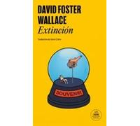 Extinción | David Foster Wallace