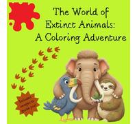 Extinct Animals Coloring Book: Educational coloring pages with Extinct Animals for children 4-10