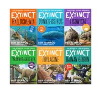 Extinct the Story of Life on Earth Series 6 Books Set by Ben Garrod (Hallucigenia, Dunkleosteus, Lisowicia, Tyrannosaurus Rex, Thylacine & Hainan Gibbon)