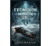 Extinction Margin: A Gripping Space Opera of Waking Relays, Frontier Witnesses, and a Crisis Spreading Across the Trade Lanes (Starwake Saga)