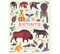 extints: homenatge il.lustrat a les especies que s han extingit darrer