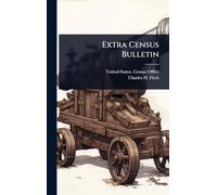 Extra Census Bulletin