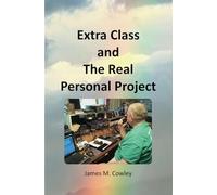 Extra Class and the Real Personal Project