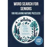 Extra Easy Large Print Word Search for Seniors: Designed for Gentle Memory Support: Nature, Animals, Garden, Farm & Outdoor Themes 100 Relaxing Puzzles with Solutions