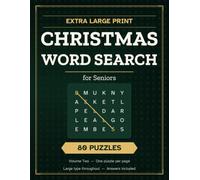 Extra Large Print Christmas Word Search for Seniors: 80 Festive Puzzles in Big Clear Type - Christmas, Winter and the Holidays Between (Extra Large Print Word Search for Seniors)