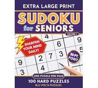 Extra Large Print Hard Sudoku for Seniors: 100 Easy-to-Read Brain-Challenging Puzzles for Adults & Elderly with Solutions in Jumbo 50pt Font, One Puzzle Per Page (Volume 1)