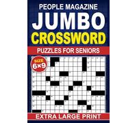 Extra Large Print Jumbo People Magazine Crossword Puzzles For Seniors: Easy Medium And Hard level Puzzles, Relaxation & Brain Boost, Focus-Friendly Design (Perfect Gift for Crossword Lovers)