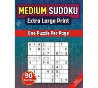Extra Large Print Medium Sudoku: Jumbo Sudoku Book For Adults & Seniors | 90 Intermediate Level Games With Very Big And Bold Letters (30 Font Size) | ... With Full Page Puzzles And Big, Bold Letters)